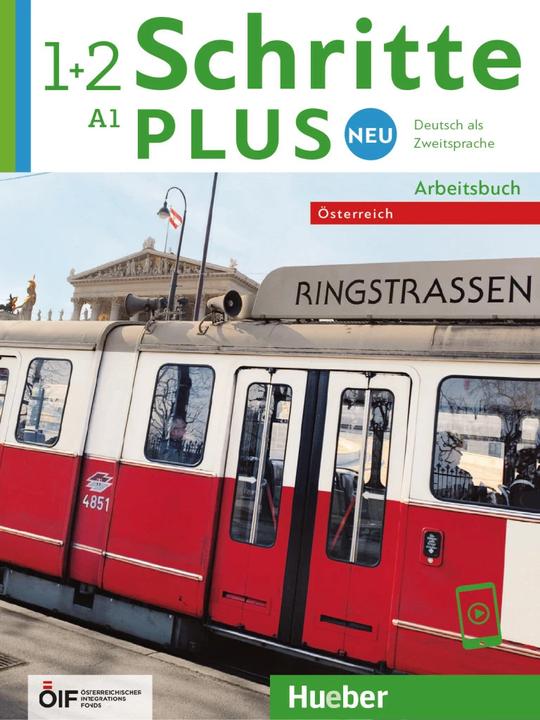 Produktbild Schritte plus Neu 1+2 - Österreich (Deutsch, Daniela Niebisch, Sylvette Penning-Hiemstra, Franz Specht, Angela Pude, Monika Bovermann, 2022)