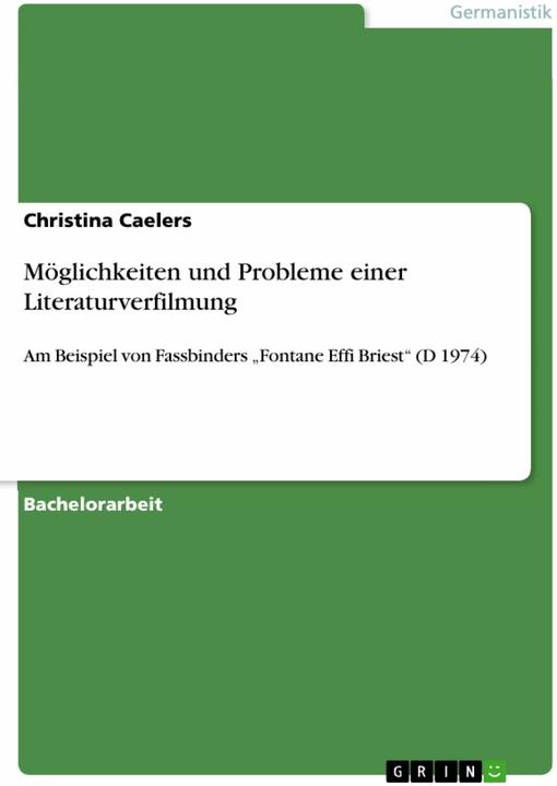 Produktbild Möglichkeiten und Probleme einer Literaturverfilmung (Deutsch, Christina Caelers, 2009)