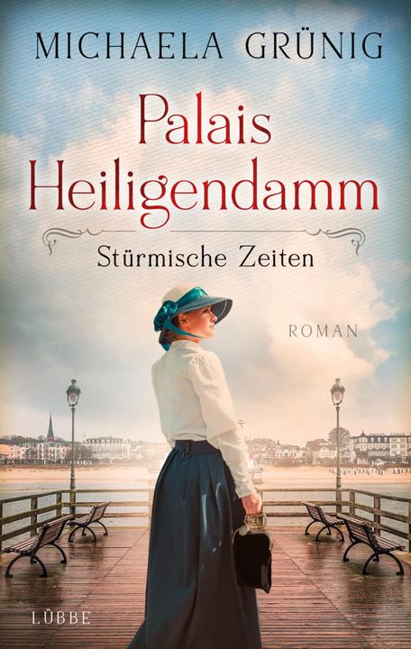Produktbild Palais Heiligendamm - Stürmische Zeiten (Deutsch, Michaela Grünig, 2021)