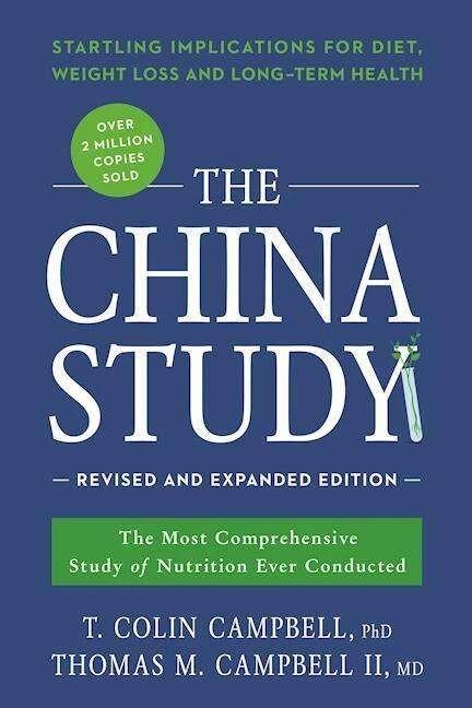 Image du produit L'étude de la Chine : édition révisée et étendue (Anglais, T Colin Campbell, Thomas M. Campbell, 2016)