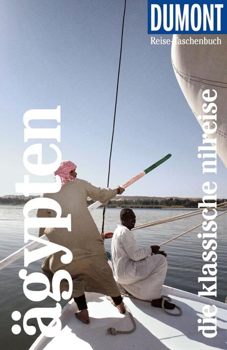Produktbild Reise-Taschenbuch Ägypten - Die klassische Nilreise (Deutsch, Isa Ducke, Natascha Thoma, 2023)