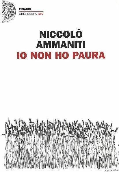 Immagine prodotto Io non ho paura (Italiano, Niccolò Ammaniti, 2011)