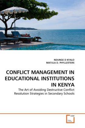 Actual product image Conflict Management In Educational Institutions In Kenya (German, Ndunge D. Kyalo, Matula D. Phyllesters, 2011)