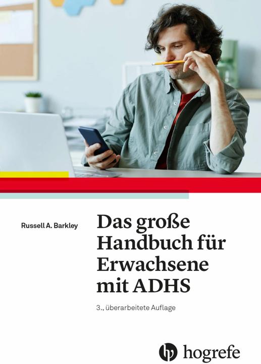 Image du produit Das grosse Handbuch für Erwachsene mit ADHS (Allemand, Christine M. Benton, Russell A Barkley, Russel A. Barkley, Cathrine Hornung, 2023)