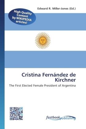 Produktbild FastBook Publishing Cristina Fernández de Kirchner (Edward R. Miller-Jones, 2011)