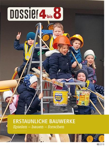 Immagine prodotto Dossier «4 bis 8»: ERSTAUNLICHE BAUWERKE (Tedesco, Team di autrici e autrici, 2019)
