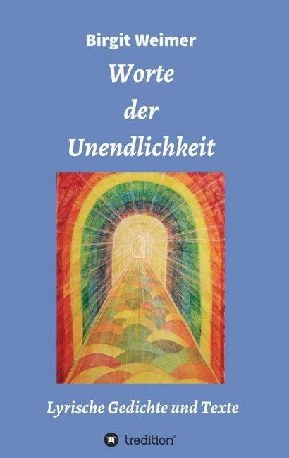 Actual product image Worte der Unendlichkeit (German, Birgit Weimer, 2016)