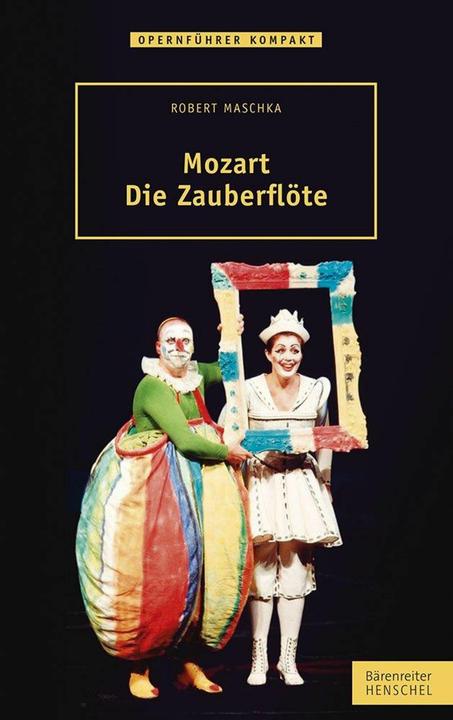 Produktbild Mozart – Die Zauberflöte (Deutsch, Robert Maschka, 2015)
