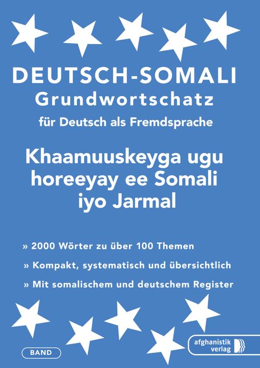 Produktbild Somali Grundwortschatz. Deutsch-Somali praktisches Basiswörterschatz (Deutsch, Noor Nazrabi, 2016)