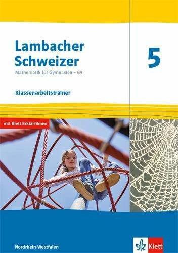 Immagine prodotto Lambacher Schweizer Mathematik 5 - G9. Klassenarbeitstrainer. Schülerheft mit Lösungen Klasse 5 (Tedesco, 2019)
