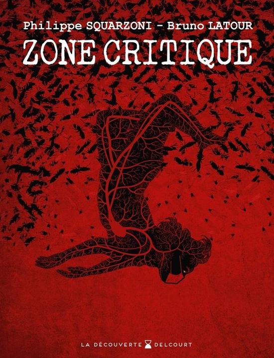 Immagine prodotto Zone critique (Francese, Squarzoni Philippe, Latour Bruno, 2024)