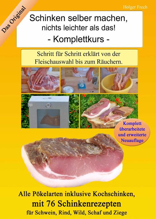 Produktbild Schinken selber machen, nichts leichter als das! (Deutsch, Holger Frech, 2017)
