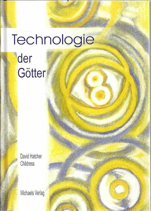 Immagine prodotto Technologie der Götter (Tedesco, David Hatcher Childress, 2024)