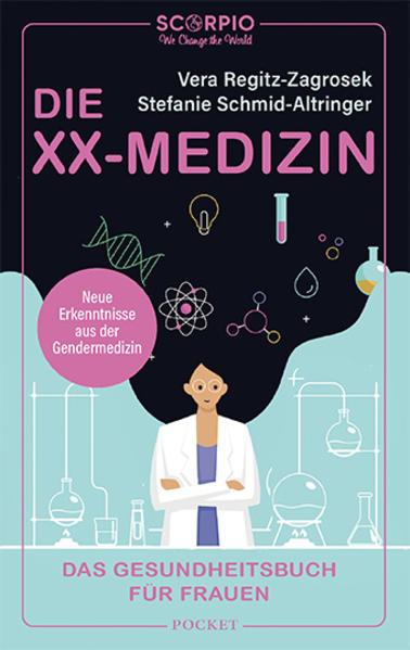 Produktbild Die XX-Medizin (Deutsch, Stefanie Schmid-Altringer, Vera Regitz-Zagrosek, 2021)