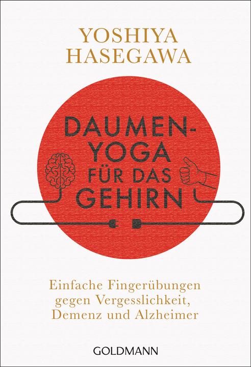 Produktbild Daumen-Yoga für das Gehirn (Deutsch, Yoshiya Hasegawa, 2019)