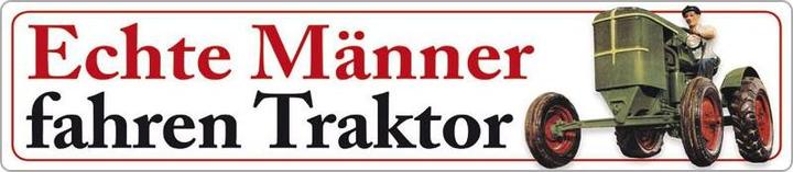 Blechschild Echte Männer - Traktor (46 x 10 cm)