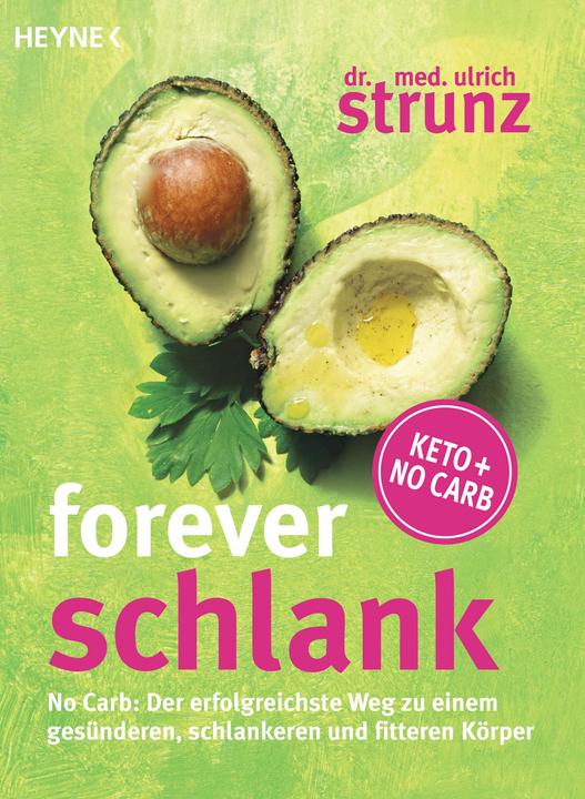 Immagine prodotto Forever schlank (Tedesco, Ulrich Strunz, 2016)