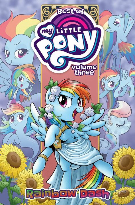 Produktbild Best of My Little Pony, Vol. 3: Rainbow Dash (Englisch, Ted Anderson, Tony Fleecs, Christina Rice, Agnes Garbowska, Thomas Zahler, 2025)