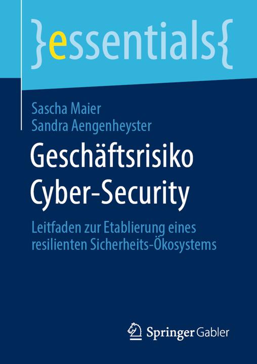 Image du produit Risque commercial de la cybersécurité (Sandra Aengenheyster, Sascha Maier, 2020)