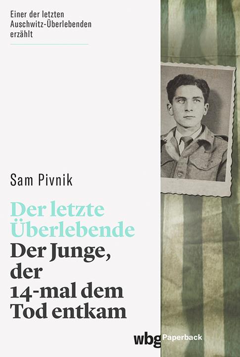 Produktbild Der letzte Überlebende (Deutsch, Sam Pivnik, Ulrike Strerath-Bolz, 2021)