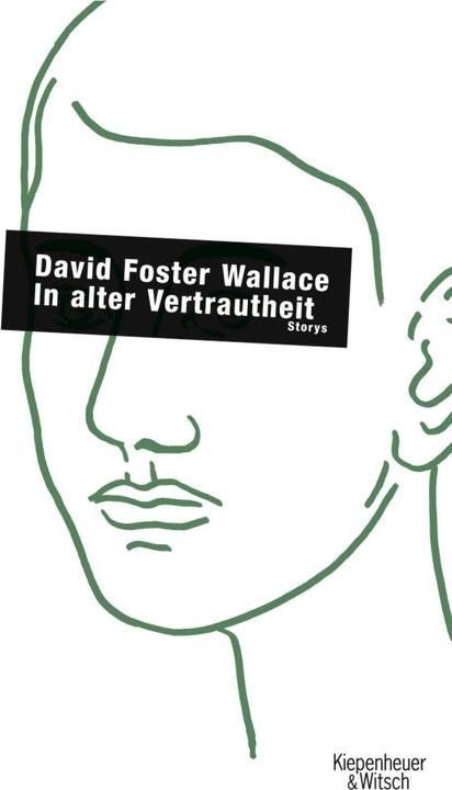 Produktbild In alter Vertrautheit (Deutsch, David Foster Wallace)
