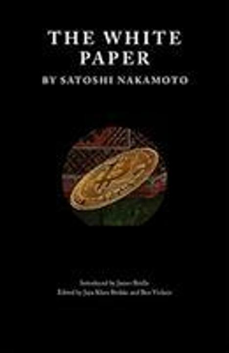 Produktbild The White Paper (Englisch, Satoshi Nakamoto, Ben Vickers, Jaya Klara Brekke, 2019)