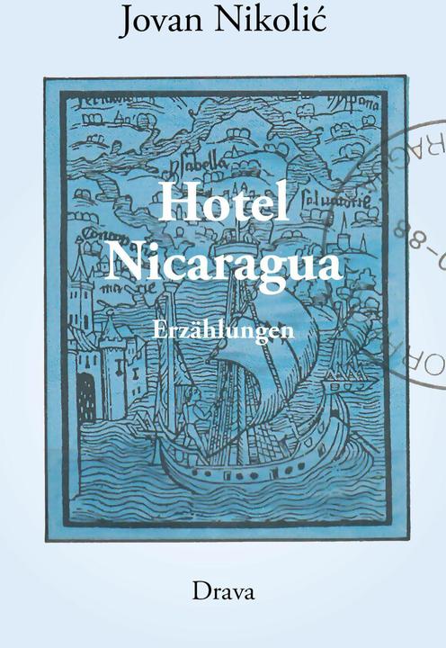 Actual product image Nikolic:Hotel Nicaragua (German, Jovan Nikolic, 2024)