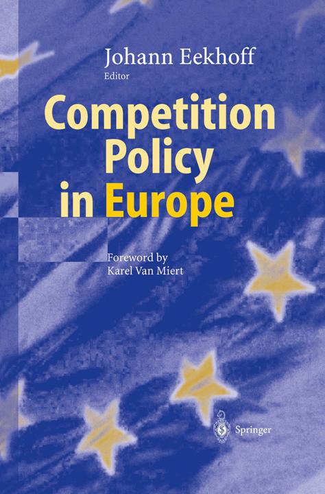 Produktbild Competition Policy in Europe (Johann Eekhoff, 2010)