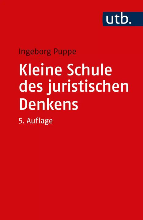 Image du produit Kleine Schule des juristischen Denkens (Allemand, Ingeborg Poupée, 2023)