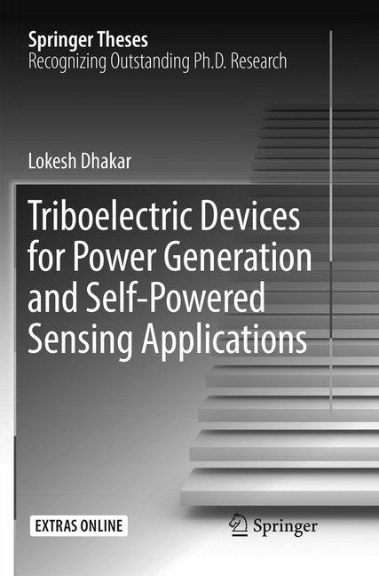 Actual product image Triboelectric Devices for Power Generation and Self-Powered Sensing Applications (Dutch, Lokesh Dhakar, 2018)