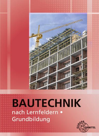 Actual product image Deck:Bautechnik nach Lernfeldern (German, Martinua, Peter/Traub, Meike/Peschel, Deck, 2024)