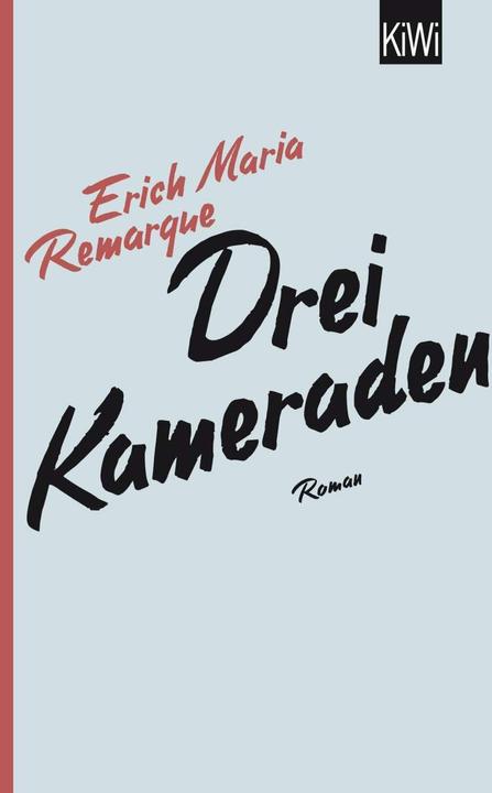 Image du produit Drei Kameraden (Allemand, E.M. Remarque, 2014)