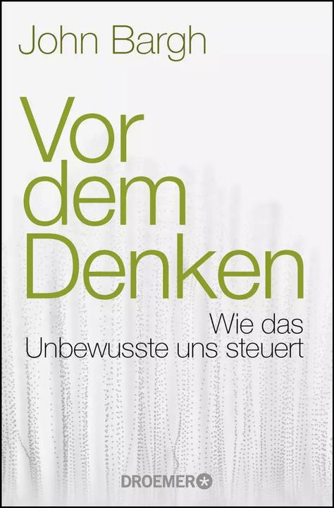 Produktbild Vor dem Denken (Deutsch, John Bargh, 2022)