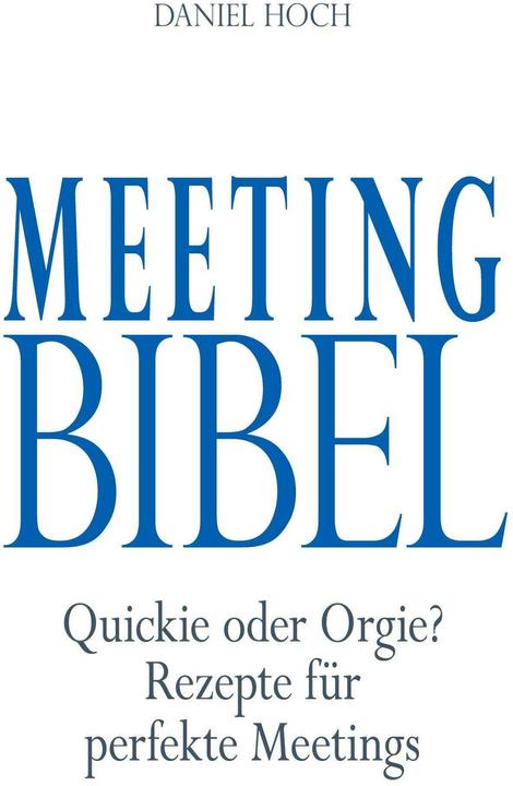 Actual product image Meeting Bible (Daniel Hoch, 2020)
