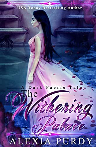 Produktbild CreateSpace Independent Publishing Platform The Withering Palace (Englisch, Alexia Purdy, 2014)