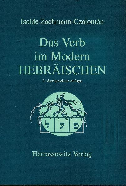 Produktbild Das Verb im Modern-Hebräischen (Deutsch, Isolde Zachmann-Czalomon, 2004)