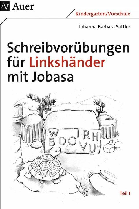 Produktbild Schreibvorübungen für Linkshänder mit Jobasa Teil 1 (Deutsch, Johanna Barbara Sattler, 2017)