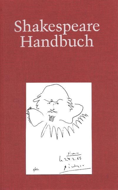 Image du produit Shakespeare-Handbuch: Die Zeit - der Mensch - das Werk - die Nachwelt (Allemand, Ina Schabert, Bernhard Klein, Wolfgang Weiss, Helmut Castrop, 2018)