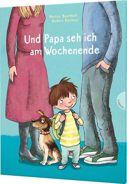 Actual product image Und Papa seh ich am Wochenende (German, Martina Baumbach, 2020)