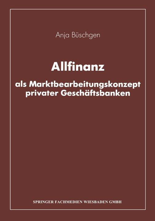 Immagine prodotto Allfinanz als Marktbearbeitungskonzept privater Geschäftsbanken (2013)