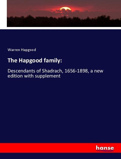 Actual product image The Hapgood family: (German, Warren Hapgood, 2019)