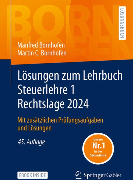Immagine prodotto Lösungen zum Lehrbuch Steuerlehre 1 Rechtslage 2024 (Tedesco, Manfred Bornhofen, Martin C. Bornhofen, 2024)