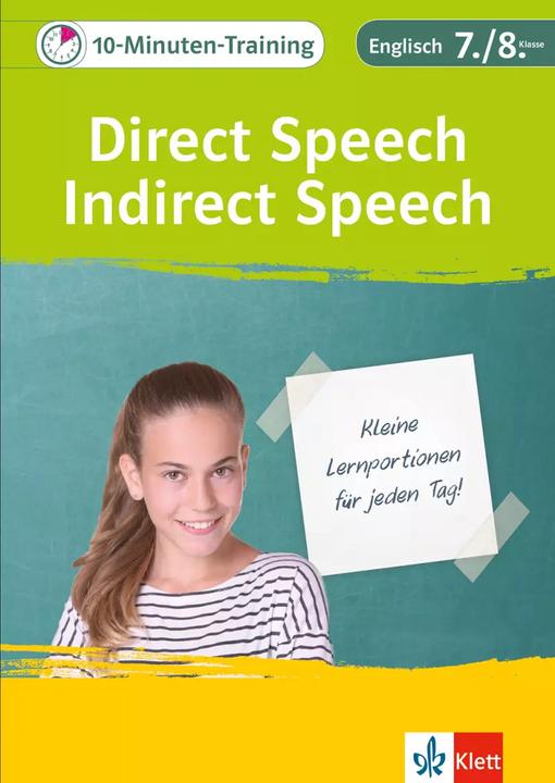 10-Minuti-Training English Discorso diretto - Discorso indiretto 7°/8° anno. Piccolo gruppo di (Tedesco, 2018)
