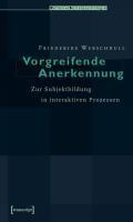 Produktbild Vorgreifende Anerkennung (Deutsch, Friederike Werschkull)