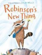 Produktbild Robinson's New Thing (Englisch, Julia Mills, 2025)