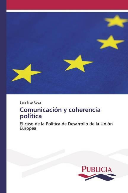 Immagine prodotto Comunicación y coherencia política (Sara Nso Roca, 2018)