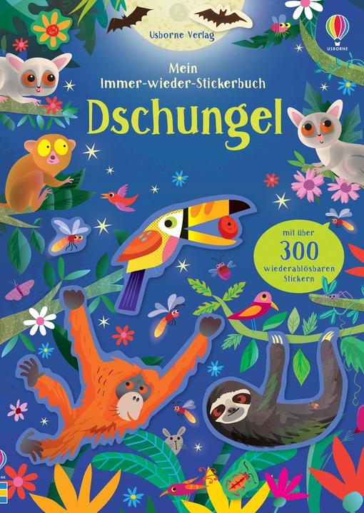 Mein Immer-wieder-Stickerbuch: Dschungel (Deutsch, Kirsteen Robson, 2020)