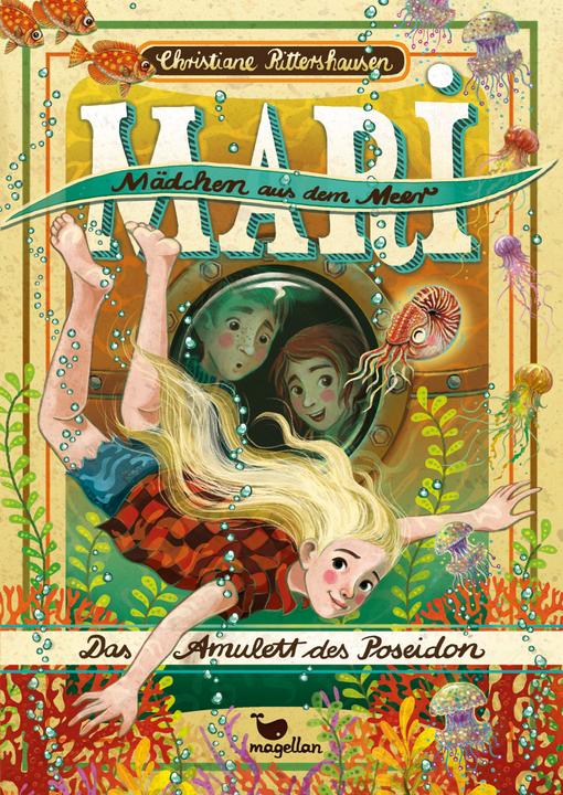 Produktbild Mari - Mädchen aus dem Meer - Das Amulett des Poseidon (Deutsch, Christiane Rittershausen, Nina Dulleck, 2021)