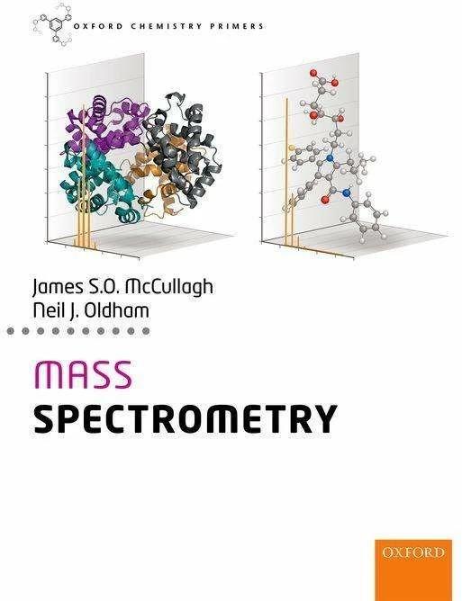 Actual product image Mass Spectrometry (English, Neil Oldham, James McCullagh, 2019)