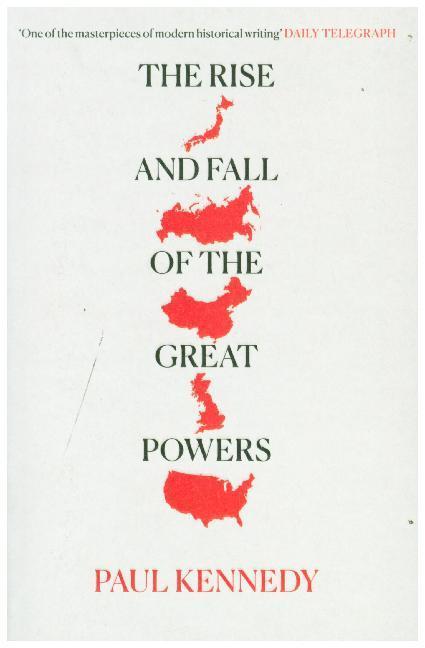 Produktbild The Rise and Fall of the Great Powers. The Rise and Fall of the Great Powers, English edition. (Englisch, Paul Kennedy, 1988)